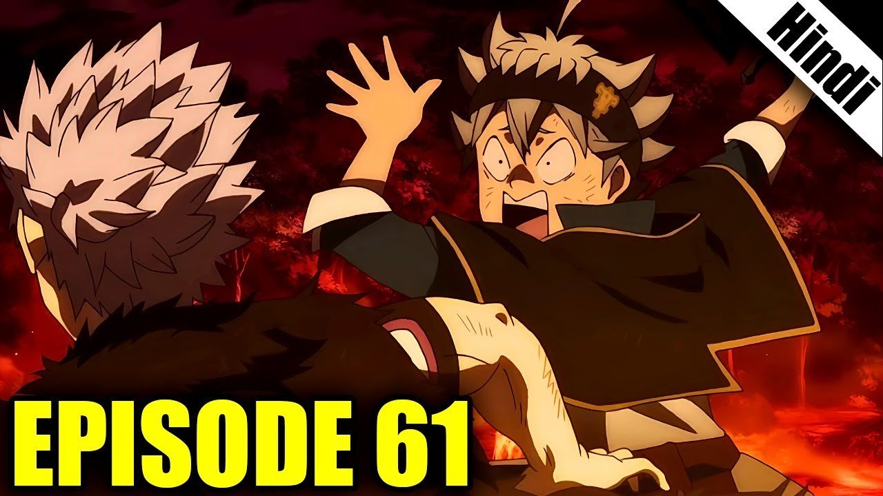 Black Clover Episode 61 Explained (Hindi)