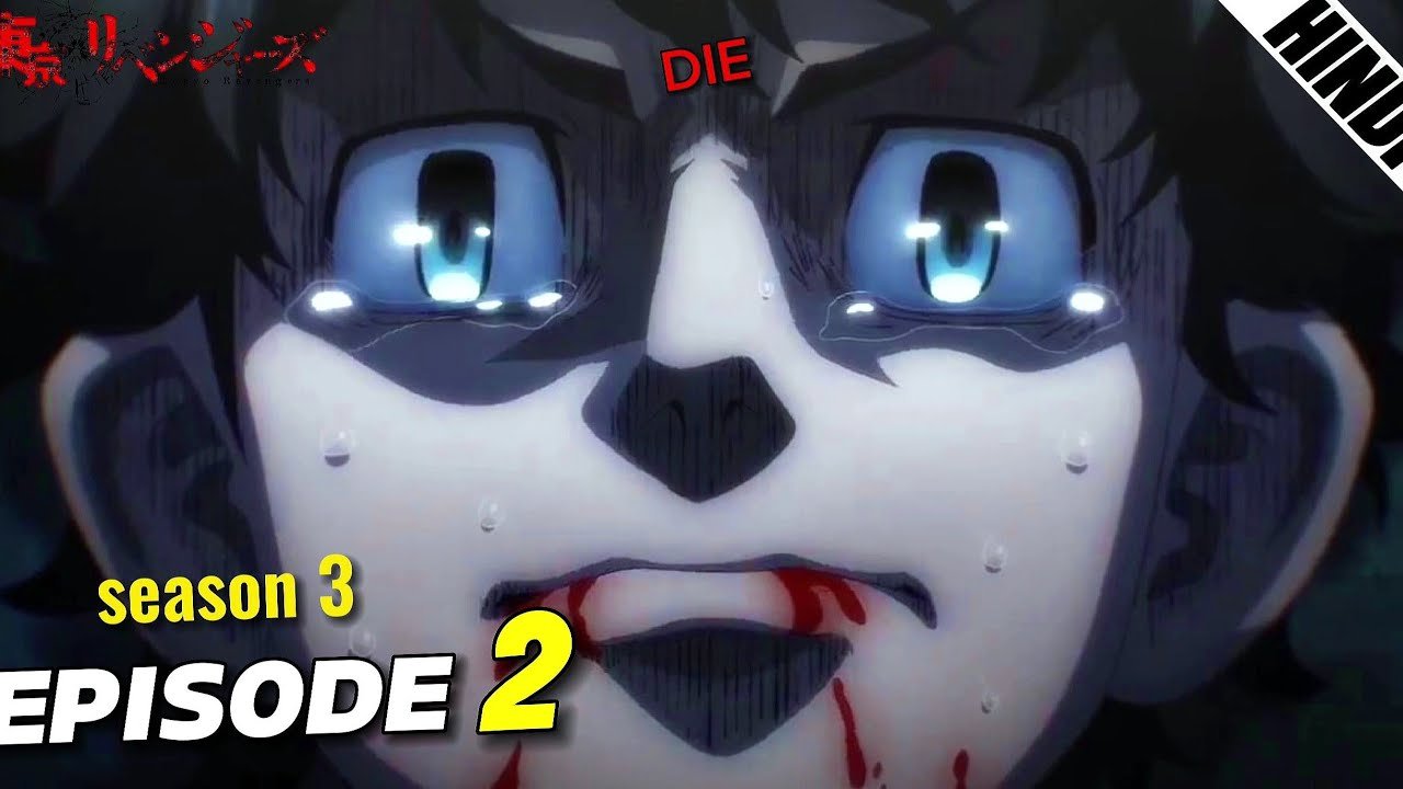 Tokyo Revengers Season 3 Episode 2 Explained in Hindi