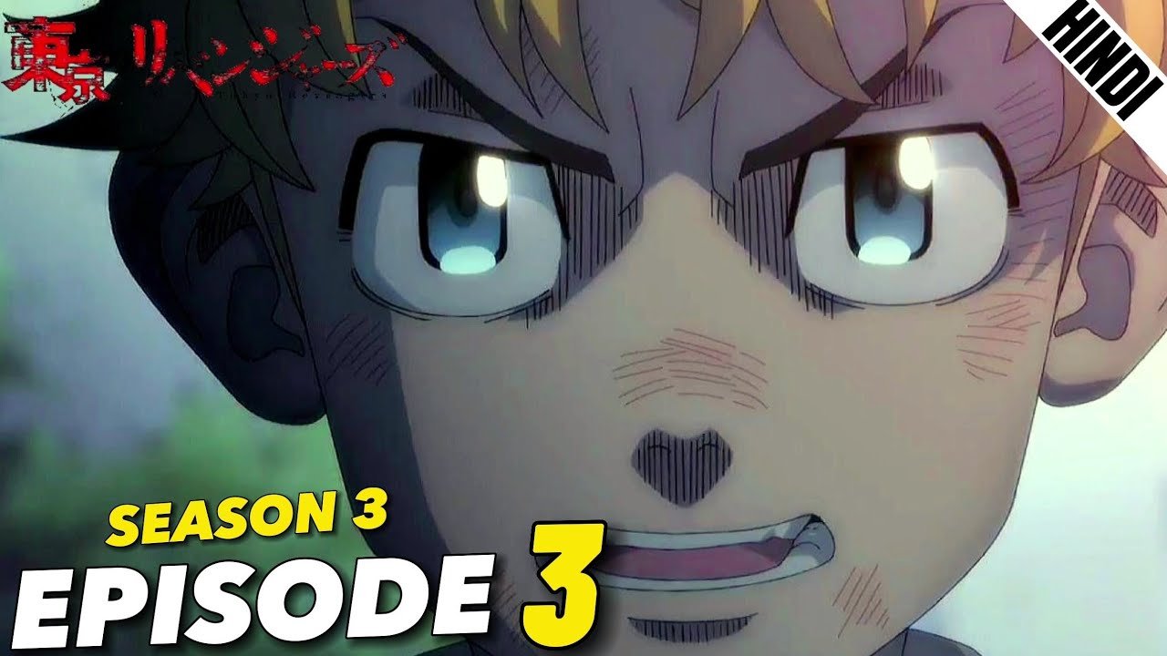 Tokyo Revengers Season 3 Episode 3 Explained in Hindi