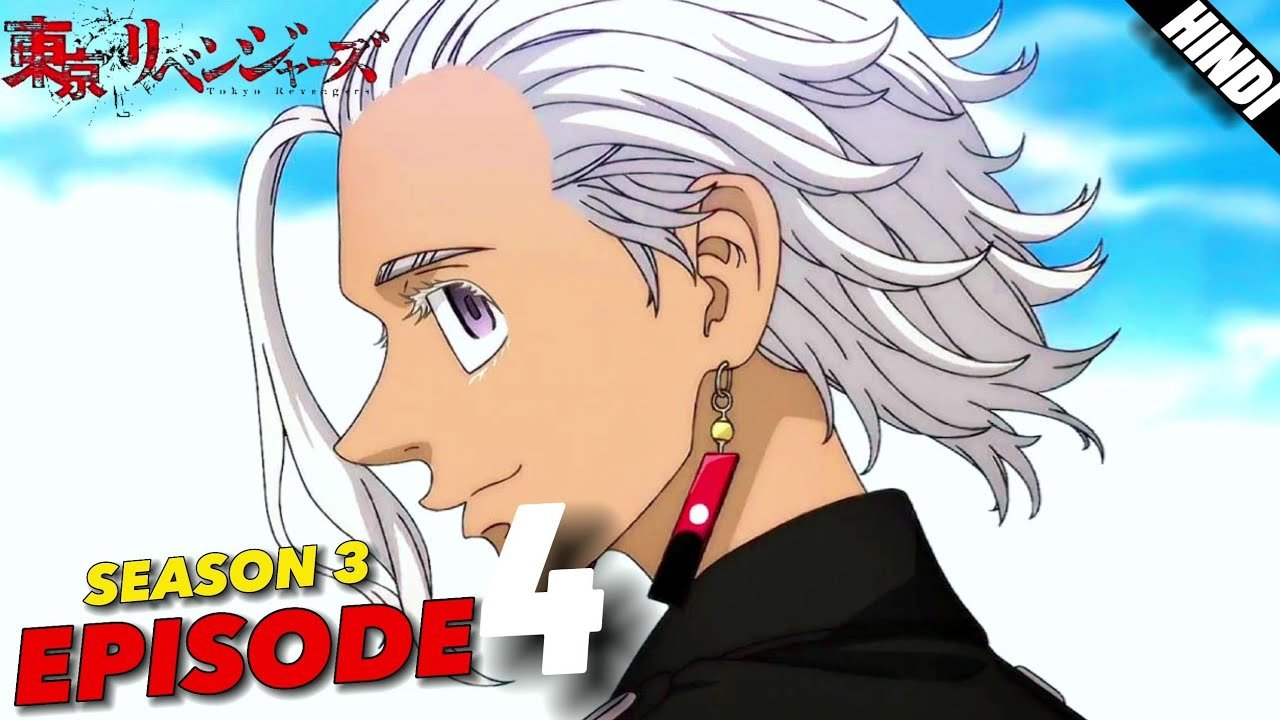 Tokyo Revengers Season 3 Episode 4 Explained in Hindi